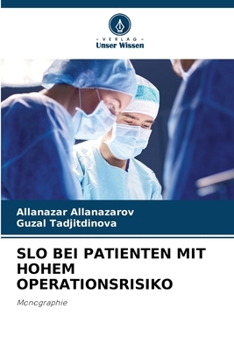 Paperback Slo Bei Patienten Mit Hohem Operationsrisiko [German] Book