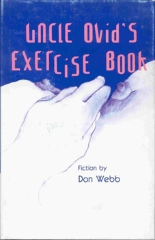 Hardcover Uncle Ovid's Exercise Book