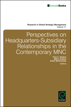 Hardcover Perspectives on Headquarters-Subsidiary Relationships in the Contemporary Mnc Book