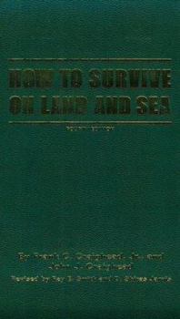 Paperback How to Survive on Land and Sea Book