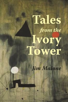 Paperback Tales from the Ivory Tower Book