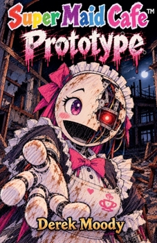 Prototype (Super Maid Cafe(tm))