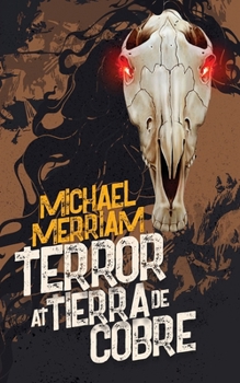 Paperback Terror at Tierra de Cobre Book