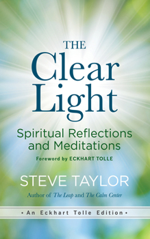 Hardcover The Clear Light: Spiritual Reflections and Meditations Book