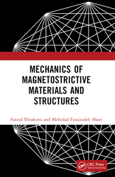 Paperback Mechanics of Magnetostrictive Materials and Structures Book