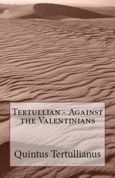 Paperback Against the Valentinians Book