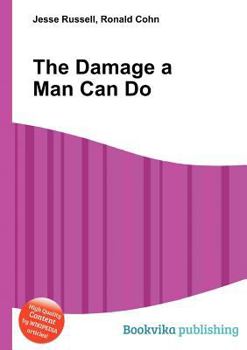 Paperback The Damage a Man Can Do Book