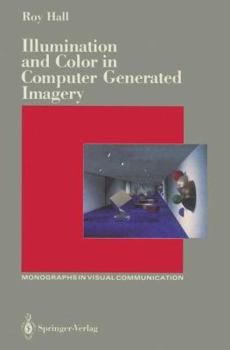 Paperback Illumination and Color in Computer Generated Imagery Book