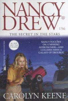 The Secret in the Stars - Book #156 of the Nancy Drew Mystery Stories