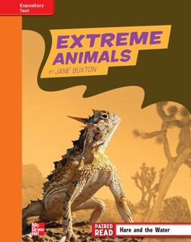 Hardcover Reading Wonders, Grade 4, Leveled Reader Extreme Animals, Approaching, Unit 2, 6-Pack Book