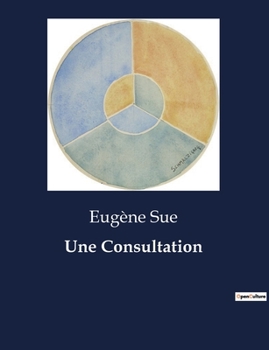 Paperback Une Consultation [French] Book