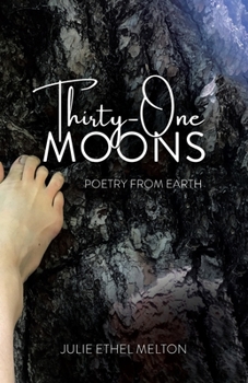 Paperback Thirty-One Moons: Poetry from Earth Book