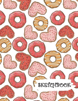 Paperback Sketchbook: Cute Pink Red Heart Donuts Fun Framed Drawing Paper Notebook Book