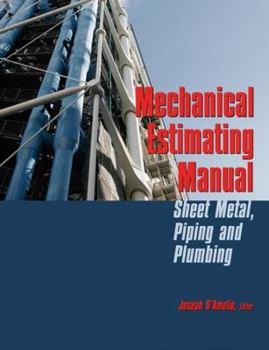 Paperback Mechanical Estimating Manual: Sheet Metal, Piping and Plumbing Book