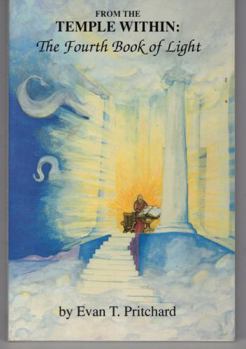 Paperback From the Temple Within: The Fourth Book of Light Book