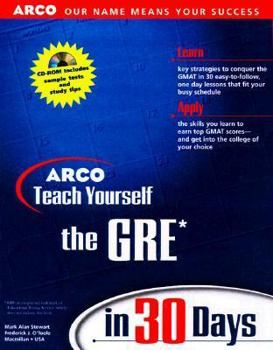 Paperback Teach Yourself the GRE in 30 Days [With *] Book