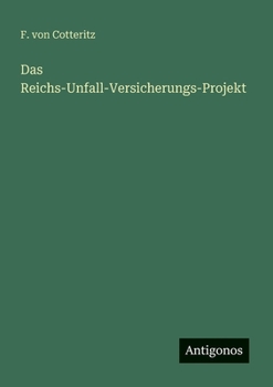 Paperback Das Reichs-Unfall-Versicherungs-Projekt [German] Book