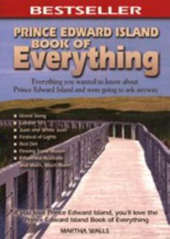 Paperback Prince Edward Island Book of Everything Book