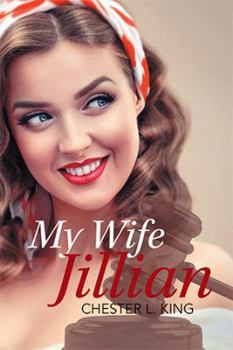 Paperback My Wife, Jillian Book