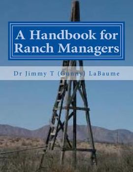 Paperback A Handbook for Ranch Managers Book