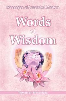 Paperback Words of Wisdom: Messages of Ascended Masters Book