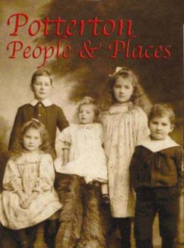 Paperback Potterton People & Places: Three Centuries of an Irish Family: With a Genealogy of the Tong Family of Offaly as an Appendix Book