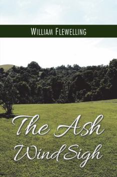 Paperback The Ash Wind Sigh Book