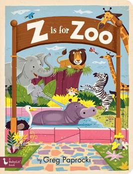 Z Is for Zoo - Book  of the BabyLit Alphabet