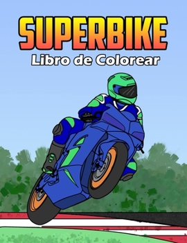 Paperback Superbike Libro de Colorear [Spanish] Book
