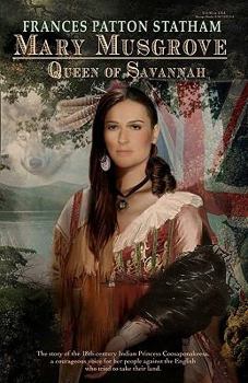 Paperback Mary Musgrove: Queen of Savannah Book