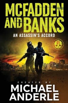 An Assassin’s Accord - Book #1 of the McFadden and Banks