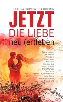 Paperback Jetzt: Liebe neu (er)leben [German] Book