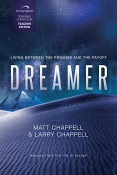 Spiral-bound Dreamer Teacher Curriculum: Living Between the Promise and the Payoff Book