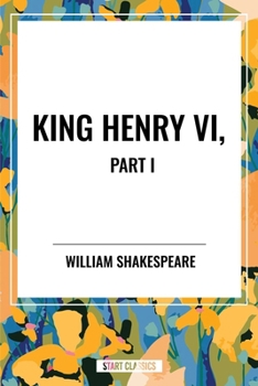 Paperback King Henry VI, Part I Book