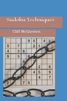 Paperback Sudoku Techniques: Junior Exocet Technique and Chaining with Related Values + Chain Trees Book