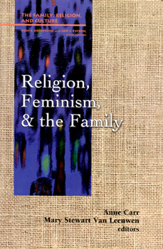 Paperback Religion, Feminism, and the Family Book