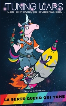 Paperback Tuning Wars: Une tranche des Chroniques d'UberWheel [French] Book