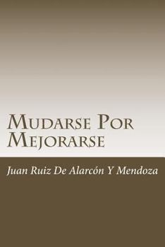 Paperback Mudarse Por Mejorarse [Spanish] Book