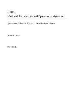 Paperback Ignition of Cellulosic Paper at Low Radiant Fluxes Book