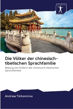 Paperback Die Völker der chinesisch-tibetischen Sprachfamilie [German] Book