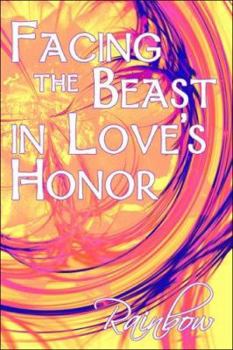 Paperback Facing the Beast in Love's Honor Book