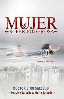 Paperback Mujer Superpoderosa [Spanish] Book