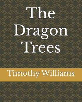 The Dragon Trees