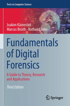 Paperback Fundamentals of Digital Forensics: A Guide to Theory, Research and Applications Book