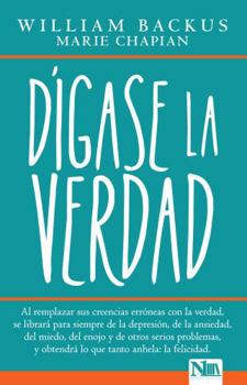 Paperback Dígase La Verdad / Tell Yourself the Truth [Spanish] Book