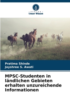 MPSC-Studenten in ländlichen Gebieten erhalten unzureichende Informationen (German Edition)