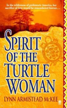 Spirit of the Turtlewoman - Book #5 of the Edge of the New World