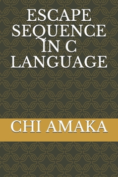 Paperback Escape Sequence in C Language Book