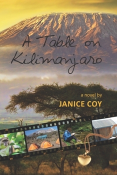 Paperback A Table on Kilimanjaro Book