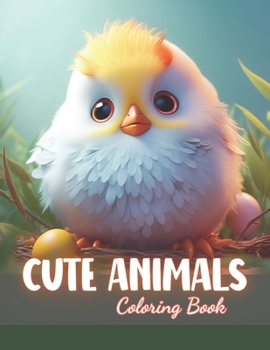 Paperback Cute Animals Coloring Book for Kids: High-Quality and Unique Coloring Pages Book